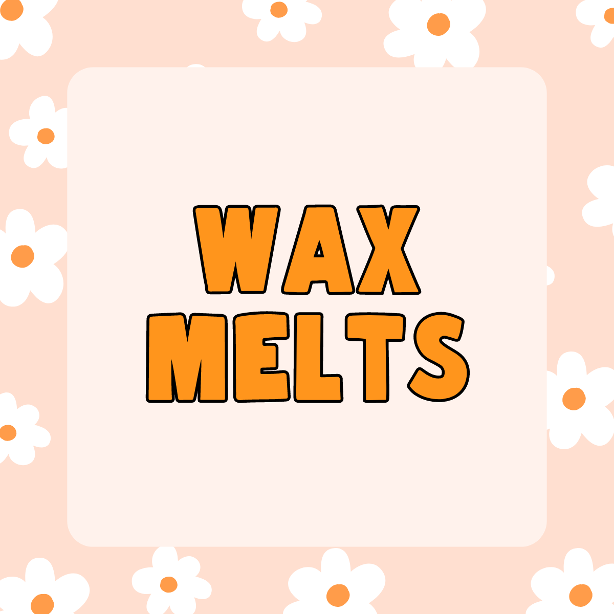 Wax Melts